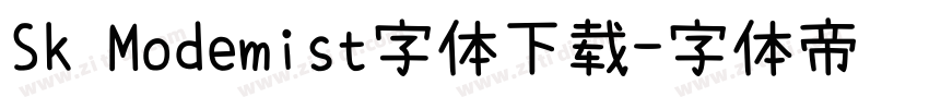 Sk Modemist字体下载字体转换